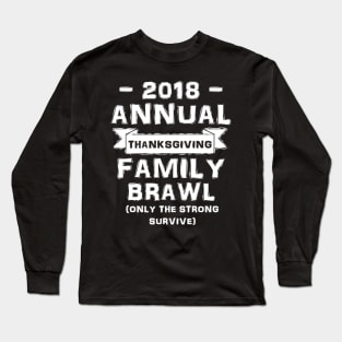 Thanksgiving 2018 Long Sleeve T-Shirt